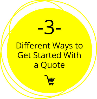 3 Different Ways to Get Started With a Quote